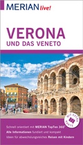 Cover: MERIAN live! Reisef&uuml;hrer Verona und das Veneto - Merian / Holiday