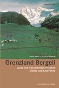 Cover: Grenzland Bergell - Rotpunktverlag