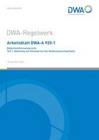 Abbildung von: Arbeitsblatt DWA-A 920-1 Bodenfunktionsansprache Teil 1: Ableitung von Kennwerten des Bodenwasserhaushalts - Deutsche Vereinigung für Wasserwirtschaft, Abwasser und Abfall