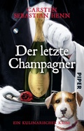 Cover: Der letzte Champagner - Piper