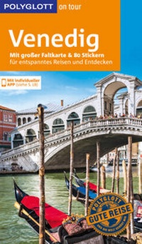 Abbildung von: POLYGLOTT on tour Reiseführer Venedig - Polyglott