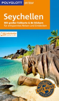Abbildung von: POLYGLOTT on tour Reiseführer Seychellen - Polyglott