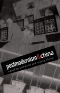Cover: Postmodernism and China - Duke University Press