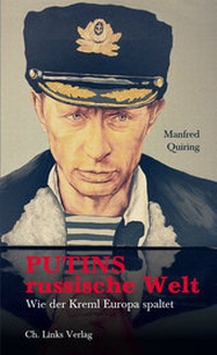 Abbildung von: Putins russische Welt - Christoph Links Verlag