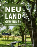 Cover: Neuland gewinnen - Christoph Links Verlag