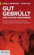 Cover: Gut gebr&uuml;llt und schon gewonnen - Goldegg Verlag GmbH