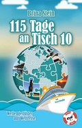 Cover: 115 Tage an Tisch 10 - Verlagshaus el Gato