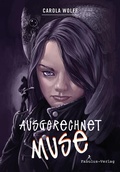 Cover: Ausgerechnet Muse - Fabulus Verlag