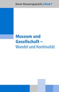 Cover: Museum und Gesellschaft - Bezirk Oberfranken
