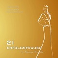 Cover: 21 Erfolgsfrauen - Profiler's Publishing