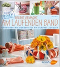 Cover: Selbst gemacht am laufenden Band - BLOOM'S