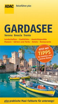 Abbildung von: ADAC Reiseführer plus Gardasee - ADAC Reiseführer