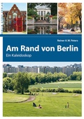 Cover: Am Rand von Berlin - Berlin Story Verlag GmbH