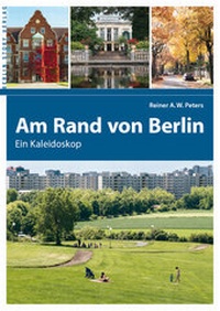 Abbildung von: Am Rand von Berlin - Berlin Story Verlag GmbH