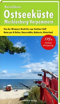 Abbildung von: Reiseführer Ostseeküste Mecklenburg-Vorpommern - Steffen Verlag