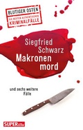 Cover: Der Makronenmord - Bild und Heimat Verlag