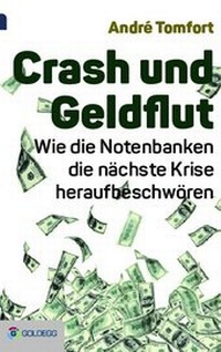 Enlarge image Cover: Crash und Geldflut - Goldegg Verlag GmbH