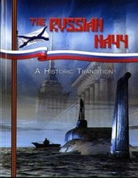 Enlarge image Cover: The Russian Navy: A Historic Transition - National Defense University Press,U.S.