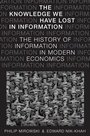 Cover: The Knowledge We Have Lost in Information - Oxford University Press Inc