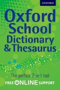 Cover: Oxford School Dictionary & Thesaurus - Oxford University Press