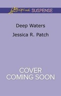 Cover: Deep Waters - Love Inspired Suspense