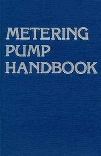 Enlarge image Cover: Metering Pump Handbook - Industrial Press Inc.,U.S.