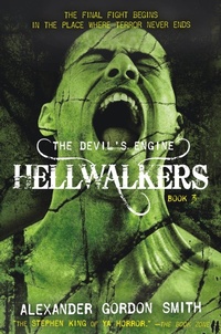Enlarge image Cover: The Devil's Engine: Hellwalkers - Farrar, Straus and Giroux (BYR)