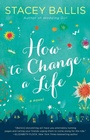 Cover: How to Change a Life - Berkley Publishing Corporation,U.S.