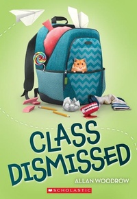 Enlarge image Cover: Class Dismissed - Scholastic US