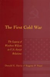 Enlarge image Cover: The First Cold War - University of Missouri Press
