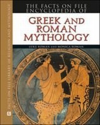 Abbildung von: Encyclopedia of Greek and Roman Mythology - Facts On File Inc