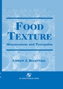 Cover: Food Texture: Measurement and Perception - Aspen Publishers Inc.,U.S.