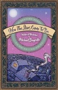 Cover: How The Stars Came To Be - Palm Avenue Publishing