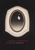 Cover: Deborah Remington: A Life in Drawing - Brooklyn
