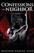 Cover: Confessions of a Neighbor - Plum Tree Press