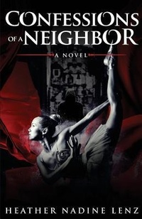 Enlarge image Cover: Confessions of a Neighbor - Plum Tree Press