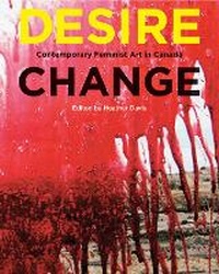 Enlarge image Cover: Desire Change - McGill-Queen's University Press