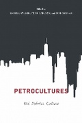 Cover: Petrocultures - McGill-Queen's University Press
