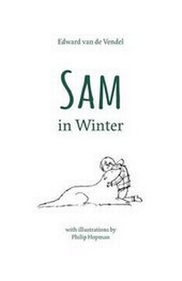 Enlarge image Cover: Sam in Winter - William B Eerdmans Publishing Co