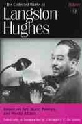 Cover: Collected Works of Langston Hughes v. 9; Essays on Art, Race, Politics and World Affairs - University of Missouri Press