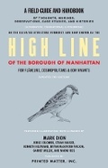 Cover: High Line: A Field Guide and Handbook - Printed Matter, Incorporated