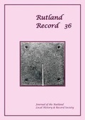 Cover: Rutland Record 36 (2016) 2016: 36 - Rutland Local History and Record Society