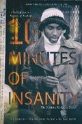 Cover: 10 Minutes of Insanity - Murfield International, Incorporated