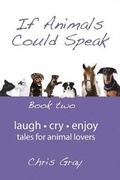 Cover: If Animals Could Speak - Taewyn Publishing