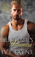 Cover: The Billionaire's Promise (A 'Scandals of the Bad Boy Billionaires' Romance) - Ginger Quill Press