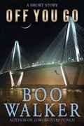 Cover: Off You Go - Sandy Run Press