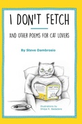 Cover: I Don't Fetch - Lyrical Cat Publishing