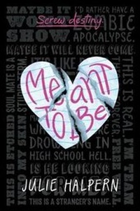 Enlarge image Cover: Meant to Be - St Martin's Press