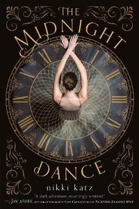 Enlarge image Cover: The Midnight Dance - St Martin's Press