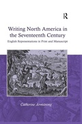 Cover: Writing North America in the Seventeenth Century - Routledge